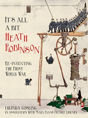 cover image of It's All a Bit Heath Robinson